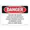 Signmission OSHA Danger, Injury Or Death Can Occur W/O Using, 14in X 10in Aluminum, 10" W, 14" L, Landscape OS-DS-A-1014-L-2108 - alternate 1